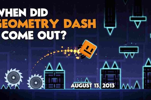 When Did Geometry Dash Come Out